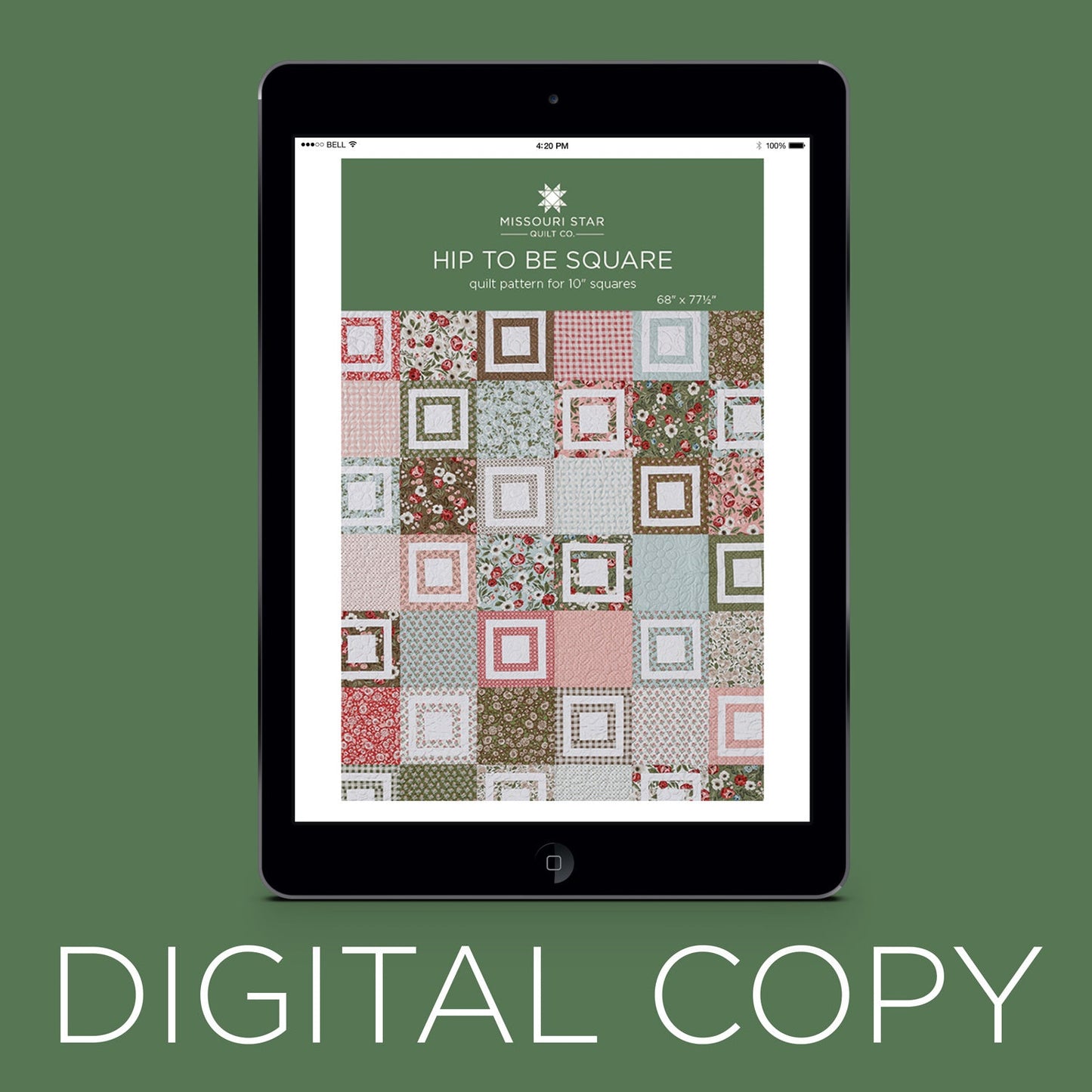 Digital Download - Hip to Be Square Quilt Pattern by Missouri Star